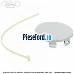 Acoperire carlig de remorcare bara fata model ST Ford Mondeo 2000-2007 1.8 SCi 130 cp