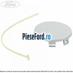 Acoperire carlig de remorcare bara fata model ST Ford Mondeo 2000-2007 2.0 TDCi 130 cp