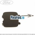 Acoperire carlig de remorcare bara spate 4/5 usi 09/2010-12/2014 Ford Mondeo 2008-2014 1.6 Ti 120 cp