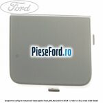 Acoperire carlig de remorcare bara spate 5 usi Ford Focus 2014-2018 1.6 TDCi 115 cp