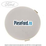 Acoperire carlig de remorcare bara spate Ford C-Max 2007-2011 1.8 122 cp