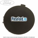 Acoperire carlig de remorcare bara spate mid grey Ford Ka 1996-2008 1.3 i 50 cp