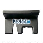 Acoperire incuietoare usa spate Ford Transit 2014-2018 2.0 EcoBlue 105 cp