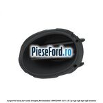 Acoperire locas far ceata dreapta Ford Mondeo 1996-2000 2.0 i 131 cp