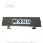 Acoperire panou bord Ford Transit 2006-2014 2.2 TDCi RWD 155 cp