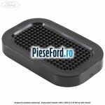 Acoperire pedala ambreiaj / frana Ford Transit 1991-1994 2.5 DI 80 cp
