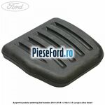 Acoperire pedala ambreiaj Ford Mondeo 2014-2018 1.6 TDCi 115 cp NGCA, U3CA diesel