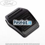 Acoperire pedala ambreiaj, frana Ford Escort 1990-1995 1.8 TD 90 cp RFD, RFK, RFS diesel
