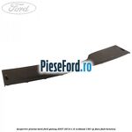Acoperire plansa bord Ford Galaxy 2007-2014 1.6 EcoBoost 160 cp