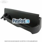Acoperire sina scaun fata dreapta Ford C-Max 2007-2011 1.8 125 cp