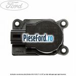 Actuator aeroterma Ford Fiesta 2013-2017 1.4 97 cp