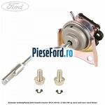 Actuator turbosuflanta Ford Transit Courier 2014-2018 1.5 TDCi 95 cp XVCA, XVCB, XVCC, XVCD diesel