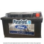 Acumulator 60 AH Ford Original Ford Tourneo Connect 2019-2023 1.5 EcoBlue 120 cp
