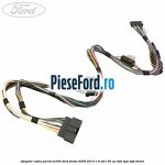 Adaptor cablu Parrot SC065 Ford Fiesta 2008-2012 1.6 TDCi 95 cp