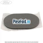 Adeziv oval pedalier sport Ford Edge 2016-2018 2.0 TDCi Bi-Turbo 210 cp