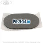 Adeziv oval pedalier sport Ford Fiesta Active 2018-2023 1.0 EcoBoost 125 cp