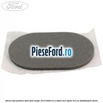 Adeziv oval pedalier sport Ford Ranger 2019-2022 2.0 EcoBlue 4x4 Raptor 213 cp T20DD0J, YN2X diesel