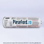Adeziv parbriz Ford original 200 ml Ford Fiesta 2008-2012 1.4 TDCi 68 cp F6JB, F6JD diesel