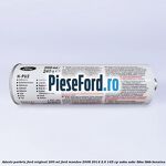 Adeziv parbriz Ford original 200 ml Ford Mondeo 2008-2014 2.0 145 cp