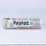 Adeziv parbriz Ford original 200 ml Ford Mondeo 2014-2018 2.0 EcoBoost 203 cp