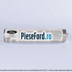 Adeziv parbriz si luneta Ford original 310 ml, set Ford Fiesta 2013-2017 1.0 65 cp XMJA, XMJB, XMJC, XMJD benzina