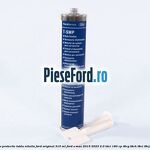 Adeziv protectie tabla nituita Ford original 310 ML Ford S-Max 2015-2023 2.0 TDCi 180 cp