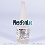 Adeziv universal Ford original 20 ml Ford Fiesta 1989-1996 1.8 16V 105 cp