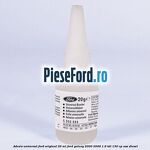 Adeziv universal Ford original 20 ml Ford Galaxy 2000-2006 1.9 TDI 130 cp