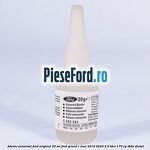 Adeziv universal Ford original 20 ml Ford Grand C-Max 2016-2020 2.0 TDCi 170 cp