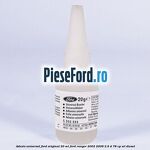 Adeziv universal Ford original 20 ml Ford Ranger 2002-2006 2.5 D 78 cp WL diesel
