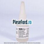 Adeziv universal Ford original 20 ml Ford Transit 1994-2000 2.5 DI 116 cp