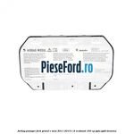 Airbag pasager Ford Grand C-Max 2011-2015 1.6 EcoBoost 150 cp