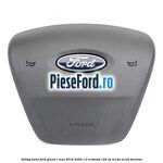 Airbag volan Ford Grand C-Max 2016-2020 1.0 EcoBoost 125 cp
