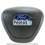 Airbag volan Ford Transit 2014-2018 2.2 TDCi RWD 155 cp