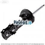Amortizor fata dreapta an 12/2010-11/2012 Ford Fiesta 2008-2012 1.4 97 cp RTJA, RTJB, SPJA, SPJC, SPJE benzina