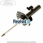 Amortizor fata dreapta Ford Galaxy 2007-2014 2.2 TDCi 175 cp