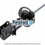 Amortizor fata dreapta Ford Galaxy 2015-2023 2.0 TDCi 120 cp