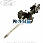Amortizor fata dreapta Ford Ka plus 2019-2020 1.5 Ti 120 cp
