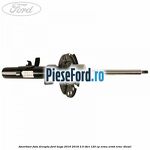 Amortizor fata dreapta Ford Kuga 2016-2018 2.0 TDCi 120 cp XRMA, XRMB, XRMC diesel