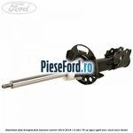 Amortizor fata dreapta Ford Tourneo Courier 2014-2018 1.5 TDCi 75 cp