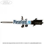 Amortizor fata stanga Ford Fiesta Active 2018-2023 1.0 EcoBoost 101 cp