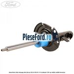 Amortizor fata stanga Ford Focus 2014-2018 1.5 EcoBoost 150 cp