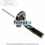 Amortizor fata stanga Ford Galaxy 2007-2014 2.0 EcoBoost 203 cp