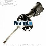 Amortizor fata stanga model sport Ford Fiesta 2013-2017 1.0 Sport 140 cp