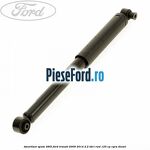 Amortizor spate 460L Ford Transit 2006-2014 2.2 TDCi RWD 125 cp