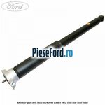 Amortizor spate Ford C-Max 2016-2020 1.5 TDCi 95 cp XXDA, XXDC, XXDD diesel