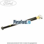 Amortizor spate Ford Fiesta 2017-2023 1.0 EcoBoost 140 cp YYJE, YYJG benzina