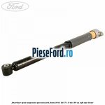 Amortizor spate suspensie speciala Ford Fiesta 2013-2017 1.5 TDCi 95 cp