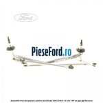 Ansamblu brat stergatoare parbriz Ford Fiesta 2002-2005 1.6 16V 100 cp FYJA, FYJB benzina