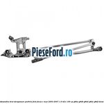 Ansamblu brat stergatoare parbriz Ford Focus C-Max 2003-2007 1.6 TDCi 109 cp G8DA, G8DB, G8DD, G8DE, G8DF diesel